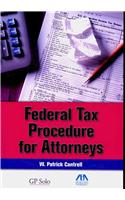 Federal Tax Procedure for Attorneys