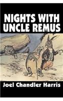 Nights with Uncle Remus by Joel Chandler Harris, Fiction, Classics: (English)