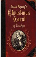 Jacob Marley's Christmas Carol