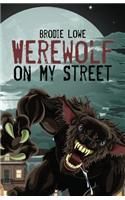 Werewolf on My Street