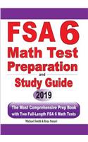 FSA 6 Math Test Preparation and Study Guide: The Most Comprehensive Prep Book with Two Full-Length FSA Math Tests