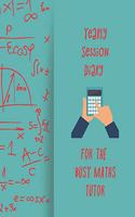 Yearly session diary for the bust maths tutor