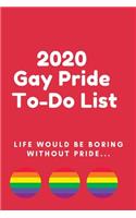 2020 Gay Pride To-Do List
