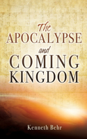 Apocalypse and Coming Kingdom