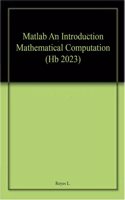 Matlab An Introduction Mathematical Computation (Hb 2023)