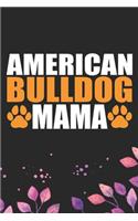 American Bulldog Mama