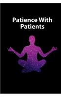 Patience with Patients