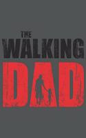 The Walking Dad