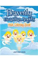 Heavenly Guardian Angels: Halo Coloring Book