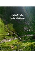 British Isles Cruise Notebook: Notebook and Journal for Planning and Organizing Your Next five Cruising Adventures