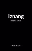 Iznang: Notizbuch, Notizblook, Notizheft, Notizen, Block, Planer - DIN A5, 120 Seiten - Liniert, Linien, Lined - Deine Stadt, Dorf, Region und Heimat