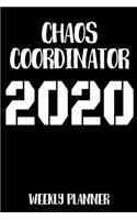 Chaos Coordinator 2020: At-a-glance Week-per-Page Planner With Journal Pages, January-December