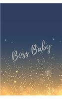 Boss Baby: Super Boss & Girl Boss Inspirational Quotes Journal & Notebook (Boss Appreciation Gifts)