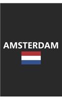 Amsterdam: Netherlands Dutch Flag Country Notebook Journal Lined Wide Ruled Paper Stylish Diary Vacation Travel Planner 6x9 Inches 120 Pages Gift