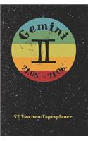Sternzeichen Zwillinge Gemini - 52 Wochen Tagesplaner: A5 Wochenkalender - Jahresplaner - Terminplaner - Jahreskalender - Tagebuch - Wochenplaner für Horoskop Fans