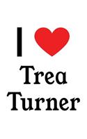 I Love Trea Turner: Trea Turner Designer Notebook