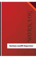 Sanitary Landfill Supervisor Work Log