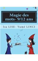 Magie des mots- 9/12 ans