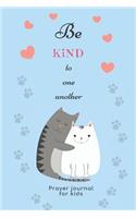 Prayer Journal for Kids: 90 Days of Praise and Thanks with Prompts - 3 Month Guide Cute Cats Couple in Love Design