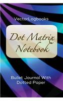 Vectorlogbooks Dot Matrix Notebook: Bullet Journal with Dotted Paper