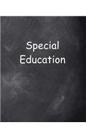 School Composition Special Education Chalkboard Style 130 Pages: (Notebook, Diary, Blank Book)(School Theme Composition Notebooks)