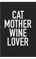 Cat Mother Wine Lover