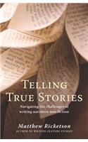 Telling True Stories