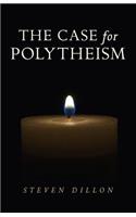 Case for Polytheism, The