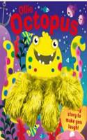 Ollie the Octopus: (Wiggly Fingers)