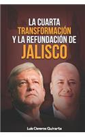 Cuarta Transformaci