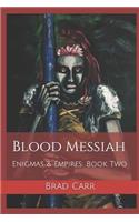 Blood Messiah