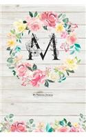 My Personal Journal: Cute & Trendy M Monogram on Light Wood