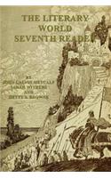 The Literary World Seventh Reader