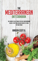 The Mediterranean Diet Cookbook