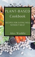 Plant-Based Cookbook