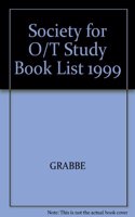Society for O/T Study Book List 1999