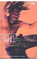 Sport, Dance and Embodied Identities