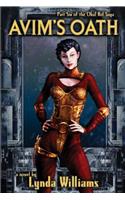 Avim's Oath: (Okal Rel Saga)
