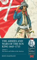 Armies and Wars of the Sun King 1643-1715