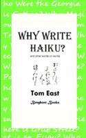 Why Write Haiku?