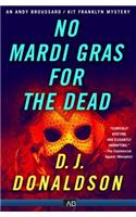 No Mardi Gras for The Dead