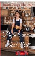 Pigtails and A Tool Belt