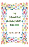 Einminütige Dankbarkeits-Tagebuch