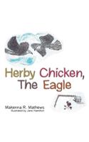 Herby Chicken, the Eagle