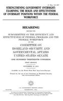 Strengthening government oversight: examining the roles and effectiveness of oversight positions within the federal workforce