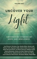 Uncover Your Light: Volume 2