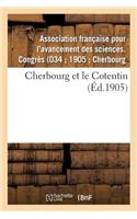 Cherbourg Et Le Cotentin