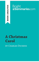 A Christmas Carol by Charles Dickens (Book Analysis)