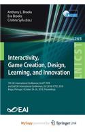 Interactivity, Game Creation, Design, Learning, and Innovation