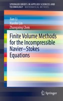 Finite Volume Methods for the Incompressible Navier-Stokes Equations